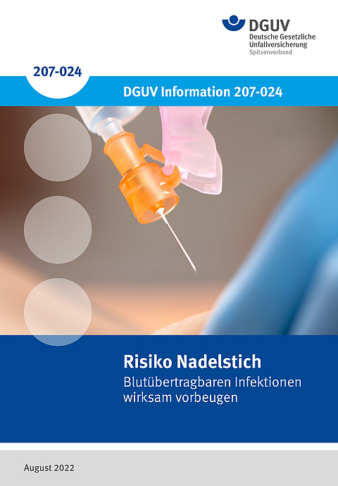 Titelbild DGUV Information 207-024:Risiko Nadelstich
