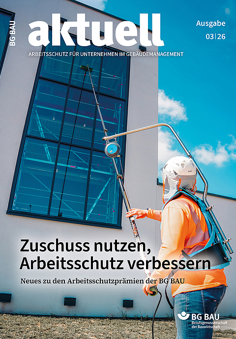 Titelbild BG BAU aktuell 3-2026, Fassung Gebäudemanagement. 