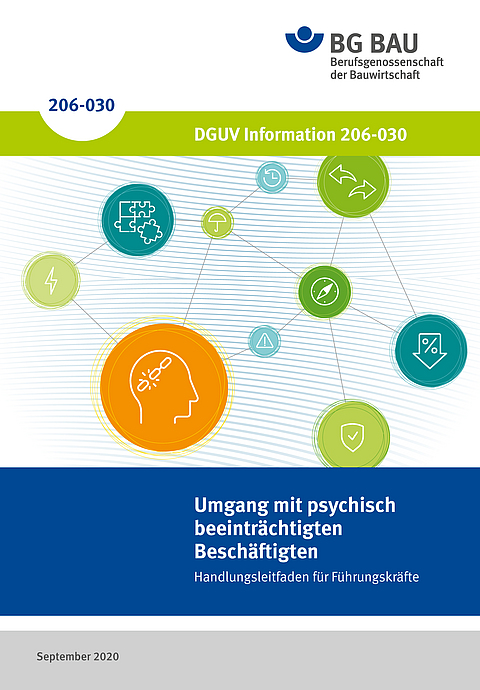 Titelbild der DGUV Information 206-030: Umgang mit psychisch beeinträchtigten Beschäftigten - Handlungsleitfaden für Führungskräfte.
