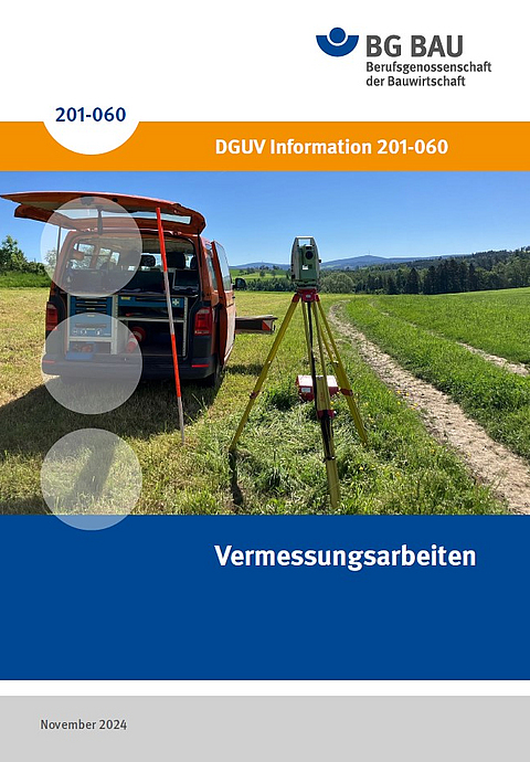 Titelbild der DGUV Information 201-060 Vermessungsarbeiten.
