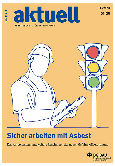 Titelbild der Zeitschrift BG BAU aktuell 1-2025, Ausgabe Tiefbau. 