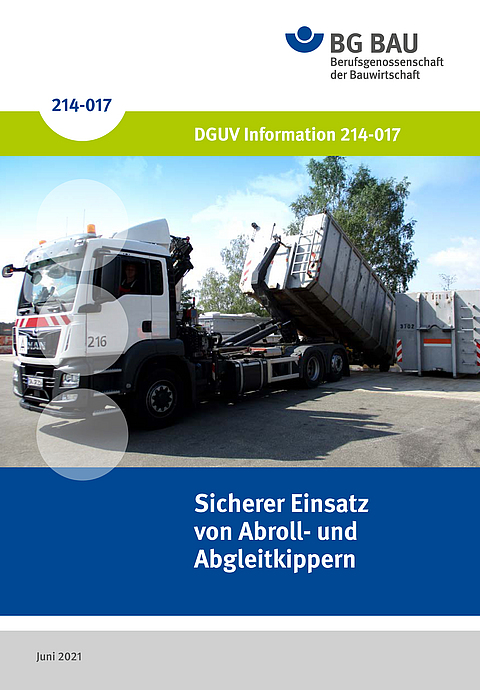 Titelseite der DGUV Information 214-017: Sicherer Einsatz von Abroll- und Abgleitkippern.
