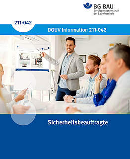 Titelbild DGUV Information 211-042: Sicherheitsbeauftragte
